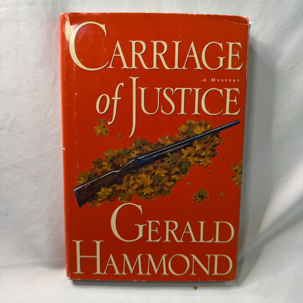 Carriage of Justice Gerald Hammond Mystery Novel First US Edition Hardcover 1996